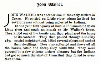 John Walker story from the book Indian Depredations in Texas by J. W. Wilbarger