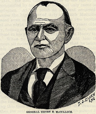 General Henry E. McCulloch